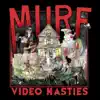Murf - Video Nasties