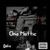 Bolus Music - One Mattic - Single