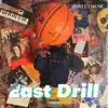 2Sweetmusic - East Drill - Single